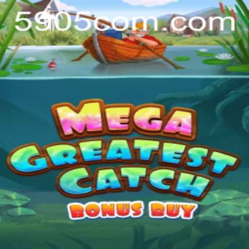 MegaGreatestCatchBonusBuy: Dive Into the Thrilling World of Online Gaming